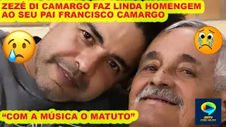 LINDA HOMENAGEM DO ZEZÉ AO SEU PAI FRANCISCO JOSÉ DE CAMARGO. "O MATUTO" COM LORENA E RAFAELA.