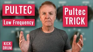 Pultec tutorial - Low-frequency EQ and the Pultec trick