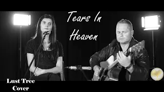 Tears in heaven - Eric Clapton (cover by Lust Tree)