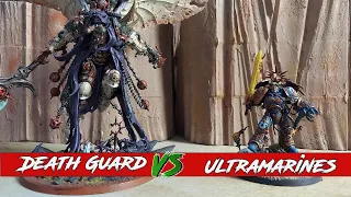 Ultramarines (Space Marines) v Death Guard  -10th edition Warhammer 40k Battle Report