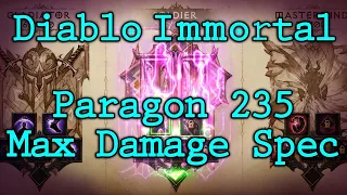 Diablo Immortal - Paragon 235 Max Damage Spec