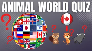 National Animal Quiz 2022 | Guess The Country by The National Animal