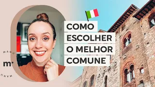 Como escolher o MELHOR COMUNE para a sua Cidadania Italiana 🇮🇹