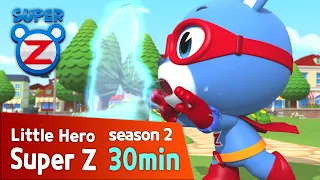 [Super Z 2] Little Hero Super Z New Season l Funny episode 19 l 30min Play