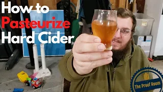 How to Pasteurize Hard Cider.