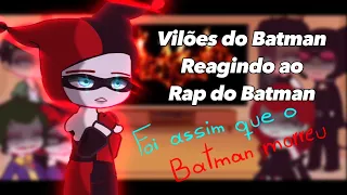 Vilões de Gotham reagindo ao Rap do Batman - Foi assim que o Batman morreu (ALBK) / GC | DC