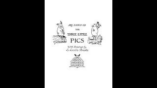 THE THREE LITTLE PIGS