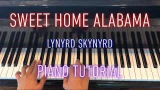 Sweet Home Alabama - Lynyrd Skynyrd - Piano and Solo Lesson