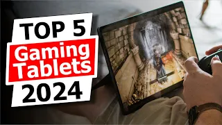 Top 5 BEST Gaming Tablets of 2024