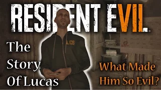 Resident Evil 7 | The Story Of Lucas Baker Explained | RE7 Character Recaps