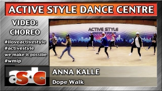 Anna Kalle - Active Style Hip-Hop - Dope Walk