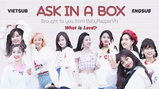 [VIET/ ENG SUB] ASK IN A BOX(에스크 인 어 박스): TWICE(트와이스) _ What is Love?