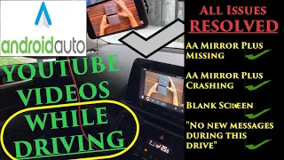 AA Mirror Plus Not Showing On Car Screen/Head Unit - SOLVED !!! (Watch YouTube Videos While Driving)