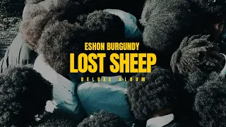 Eshon Burgundy- Home of the brave #LostSheepDeluxe (Lyrics Below)