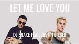 DJ Snake - Let Me Love You ft. Justin Bieber (2 hours version)