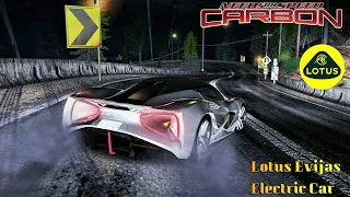 Lotus Evija | NFS Carbon | 500+ Km/h Speed | Fastest Electric Car Ever | Lotus Evija In NFS Carbon |