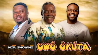 OWO OKUTA/ 2023 Yoruba Movie muyiwa ademola/olu jacobs/femi adebayo/Rachael oniga/adebayo salam/