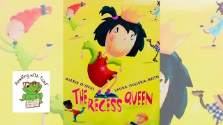 RWT: Read Aloud "The Recess Queen"