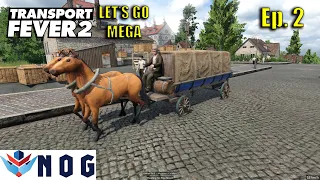 Transport Fever 2 Ep2 | Let's Go MEGA | Machines & Construction Materials