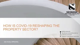 Webinar | How is Covid-19 reshaping the property sector?