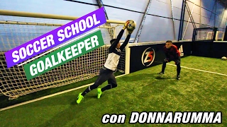 Goalkeeper Training con il nostro DONNARUMMA | Soccer School #1