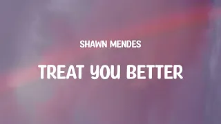 Shawn Mendes - Treat You Better (Mix) Ed Sheeran, Harry Styles,...