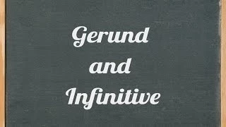 Gerund and Infinitive - English grammar tutorial video lesson