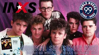 🇦🇺 MICHAEL HUTCHENCE + INXS - ORIGINAL SIN (1984) uploaded from Radio Double 99