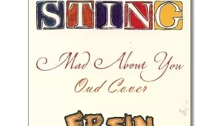 Sting - Mad About You & Oud (Orient) Cover (by Ersin Ersavas)