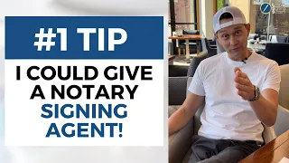 #1 Success Tip For Notary Public Loan Signing Agents!