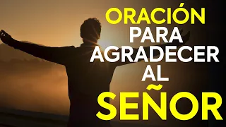 ORACIÓN PARA DAR GRACIAS AL SEÑOR POR SUS FAVORES Y BENDICIONES - La Sagrada Palabra