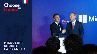 Choose France : Microsoft choisit la France et engage 4 milliards d’euros de plus dans le pays.