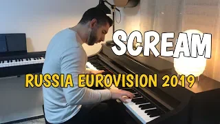 Sergey Lazarev - Scream (Piano Cover) - Russia Eurovision 2019