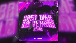 ⚡BABY DIME LA VERDAD (WHERE SHE GOES)(Remix)@BadBunnyPR ⚡Mati Masildo