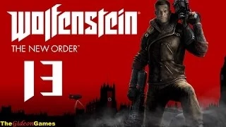 Прохождение Wolfenstein: The New Order (2014) HD - Часть 13 (Я вернулся!)