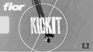 flor - Kick It (Official Visualizer)