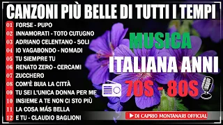 Canzoni più belle di tutti i tempi - Musica italiana anni 70 80 i migliori Vol.1: Compilation