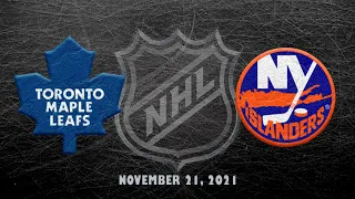 NHL Maple Leafs vs Islanders | Nov.21, 2021