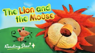 Reading Star | Classic Tales | The Lion and the Mouse