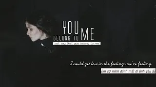 You belong to me | Cat Pierce | Vietsub + Lyrics