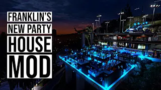 INSTALLING FRANKLIN'S NEW PARTY HOUSE MOD GTA 2020 | How to install the Franklin Party House PC MOD