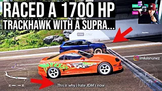 RACING A 1700HP TRACKHAWK WITH MY 1600HP SUPRA | Forza Horizon 5 Supra is *INSANE* | Logitech G923