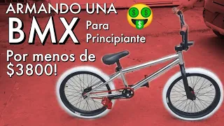 Armando una BMX de PRINCIPIANTE de MENOS DE $3800 MXN!!