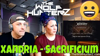 Xandria - Sacrificium (With Lyrics) THE WOLF HUNTERZ Reactions
