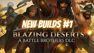 5 Blazing Deserts Builds