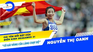 Biji Vietnam - [Nhân Vật] - Nguyễn Thị Oanh Cô Gái Vàng Chạy Bộ Việt Nam