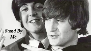 Stand by me - John Lennon and Paul Mccartney (Tribute)