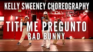 Titi Me Pregunto | Kelly Sweeney Choreography | Millennium Dance Complex