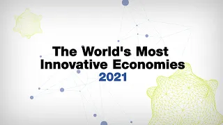 Top 10: The World’s Most Innovative Countries – Global Innovation Index 2021