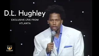 Exclusive Best of DL Hughley "Atlanta"